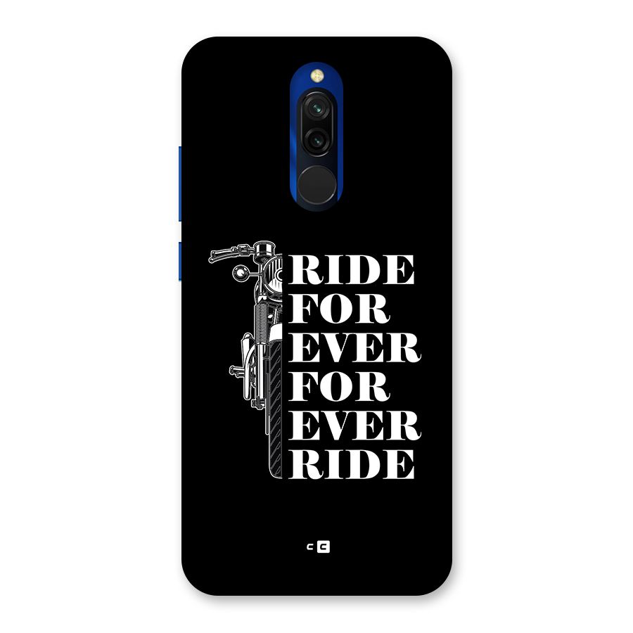 Ride Forever Back Case for Redmi 8