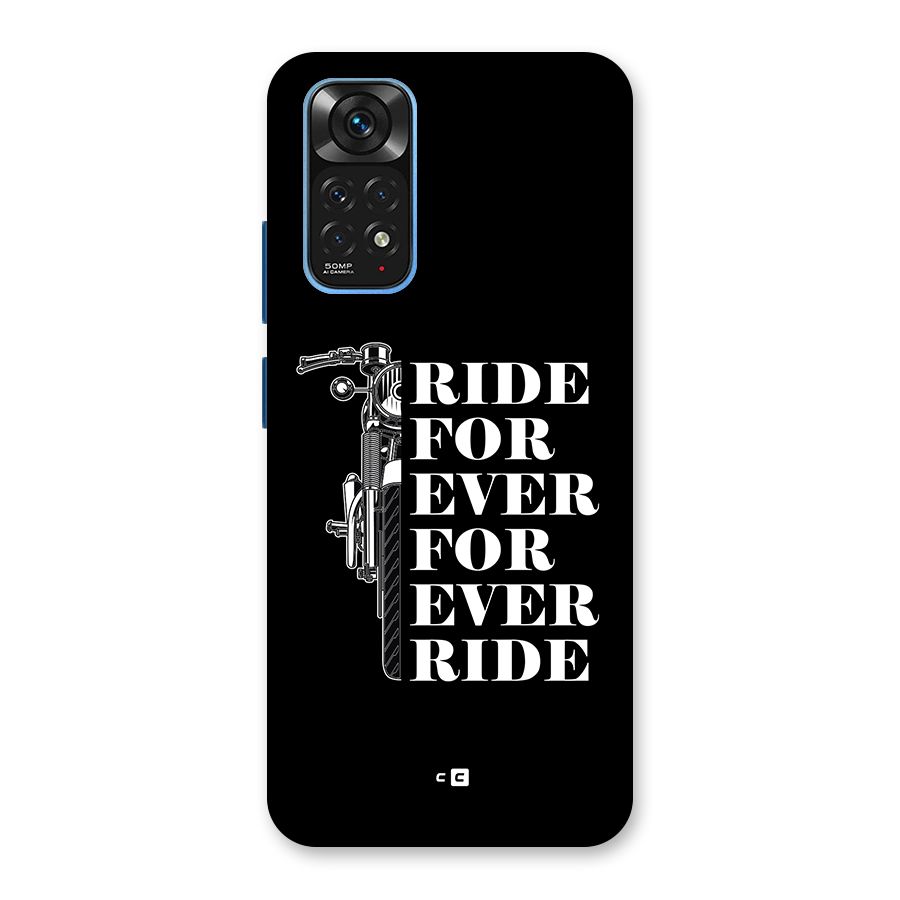 Ride Forever Back Case for Redmi Note 11S