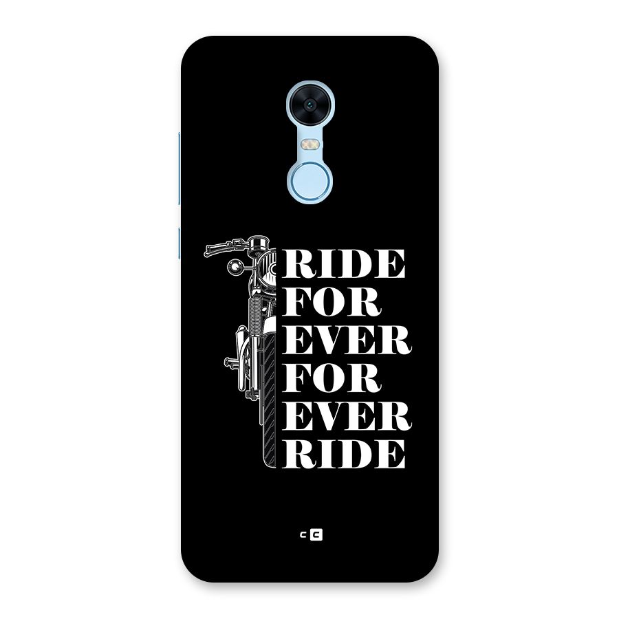 Ride Forever Back Case for Redmi Note 5