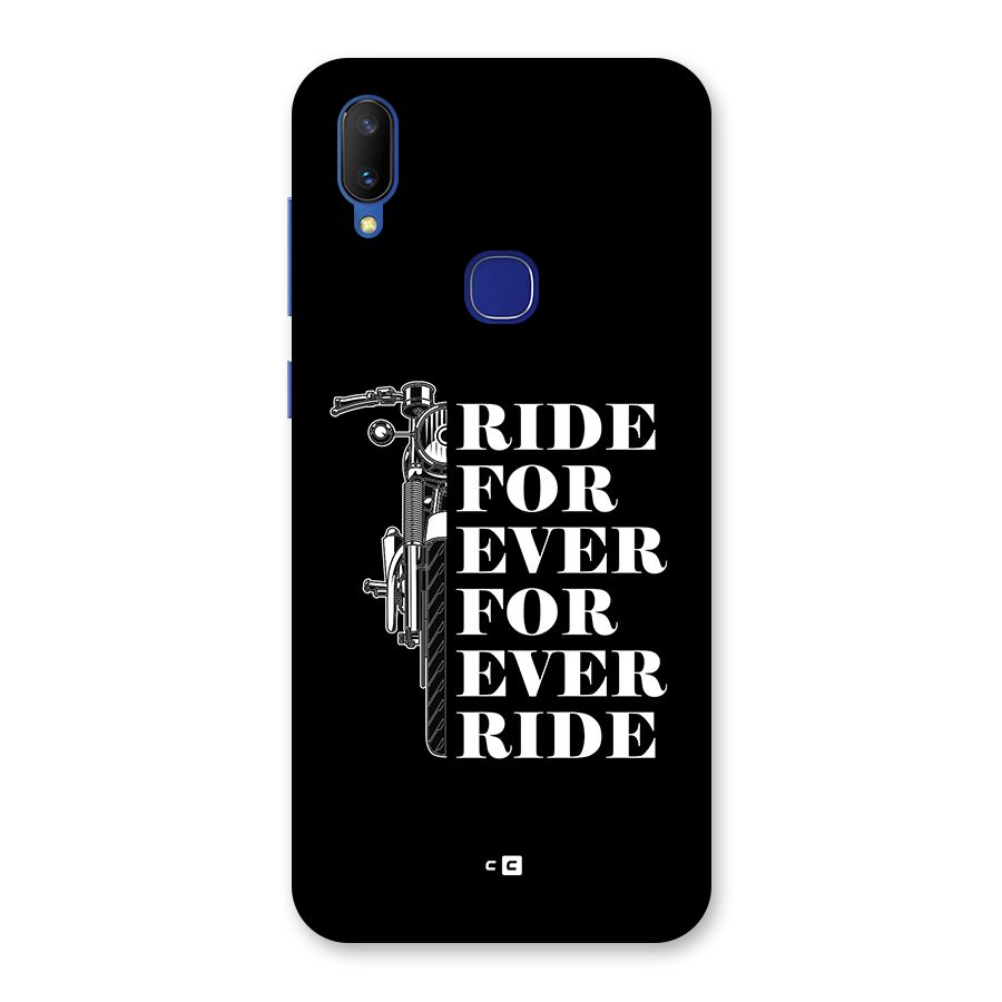 Ride Forever Back Case for Vivo V11