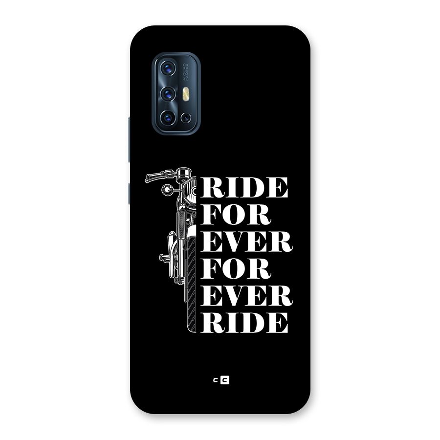 Ride Forever Back Case for Vivo V17