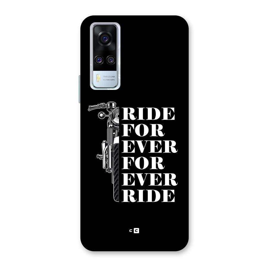Ride Forever Back Case for Vivo Y31