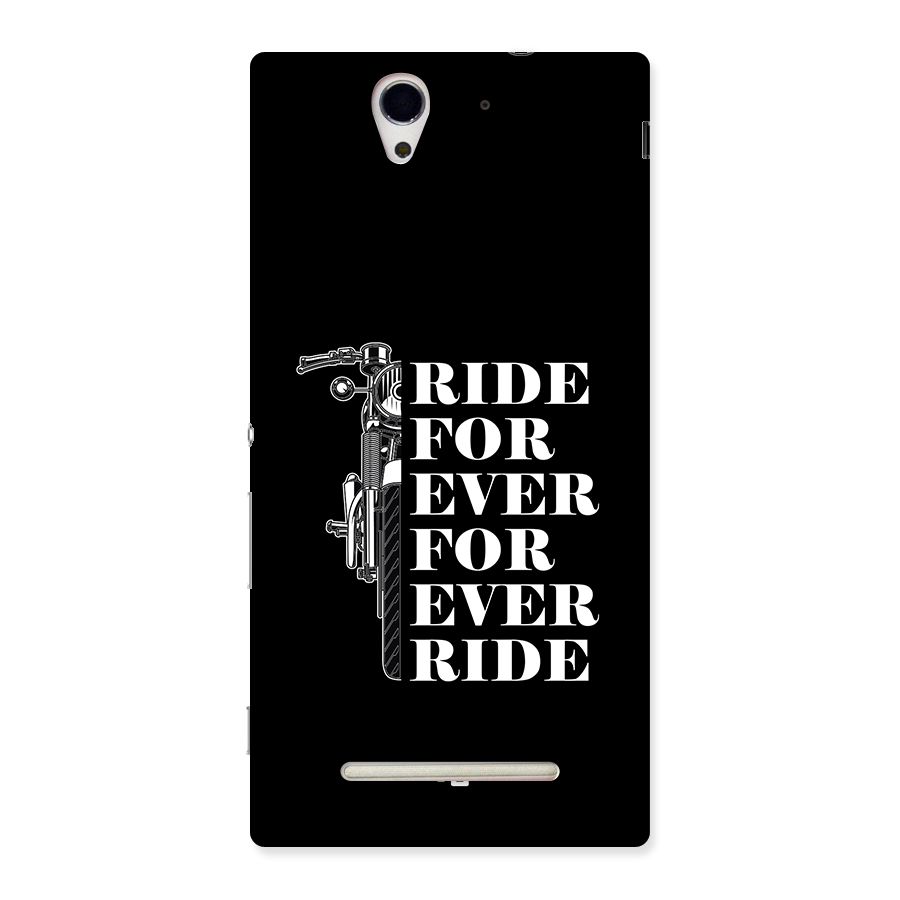 Ride Forever Back Case for Xperia C3