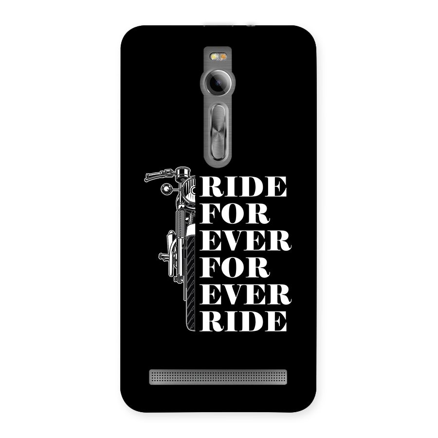 Ride Forever Back Case for Zenfone 2