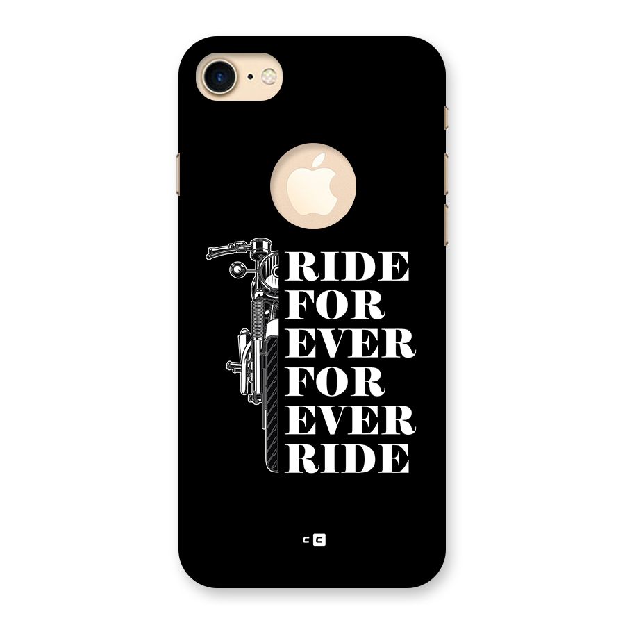 Ride Forever Back Case for iPhone 7 Logo Cut
