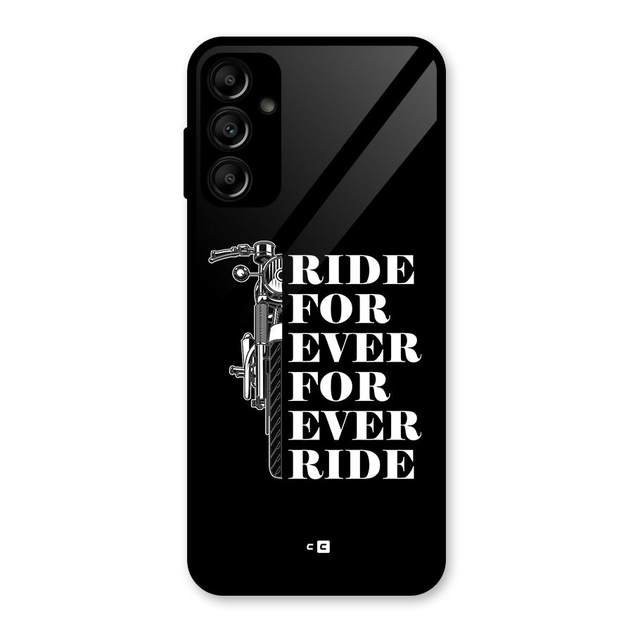 Ride Forever Glass Back Case for Galaxy A14 5G