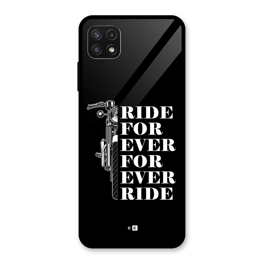 Ride Forever Glass Back Case for Galaxy A22 5G