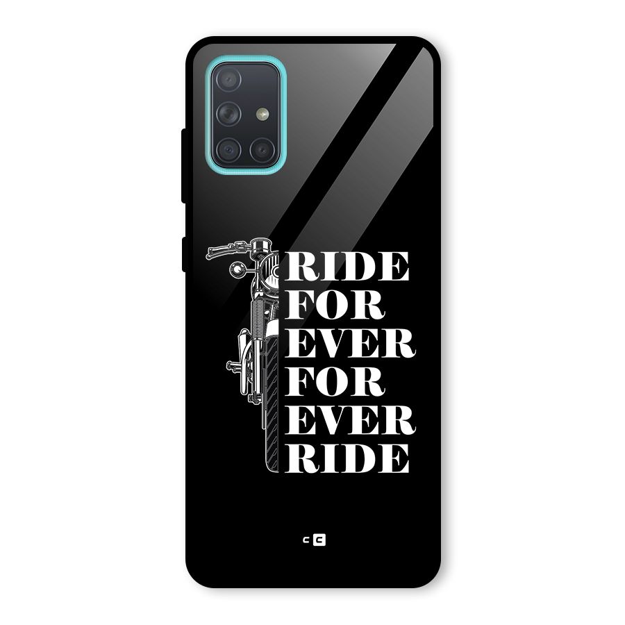 Ride Forever Glass Back Case for Galaxy A71