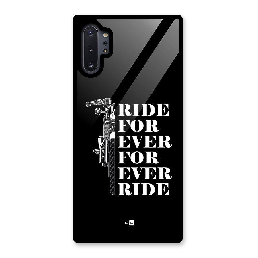 Ride Forever Glass Back Case for Galaxy Note 10 Plus