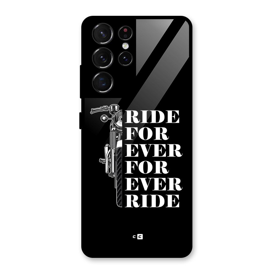 Ride Forever Glass Back Case for Galaxy S21 Ultra 5G