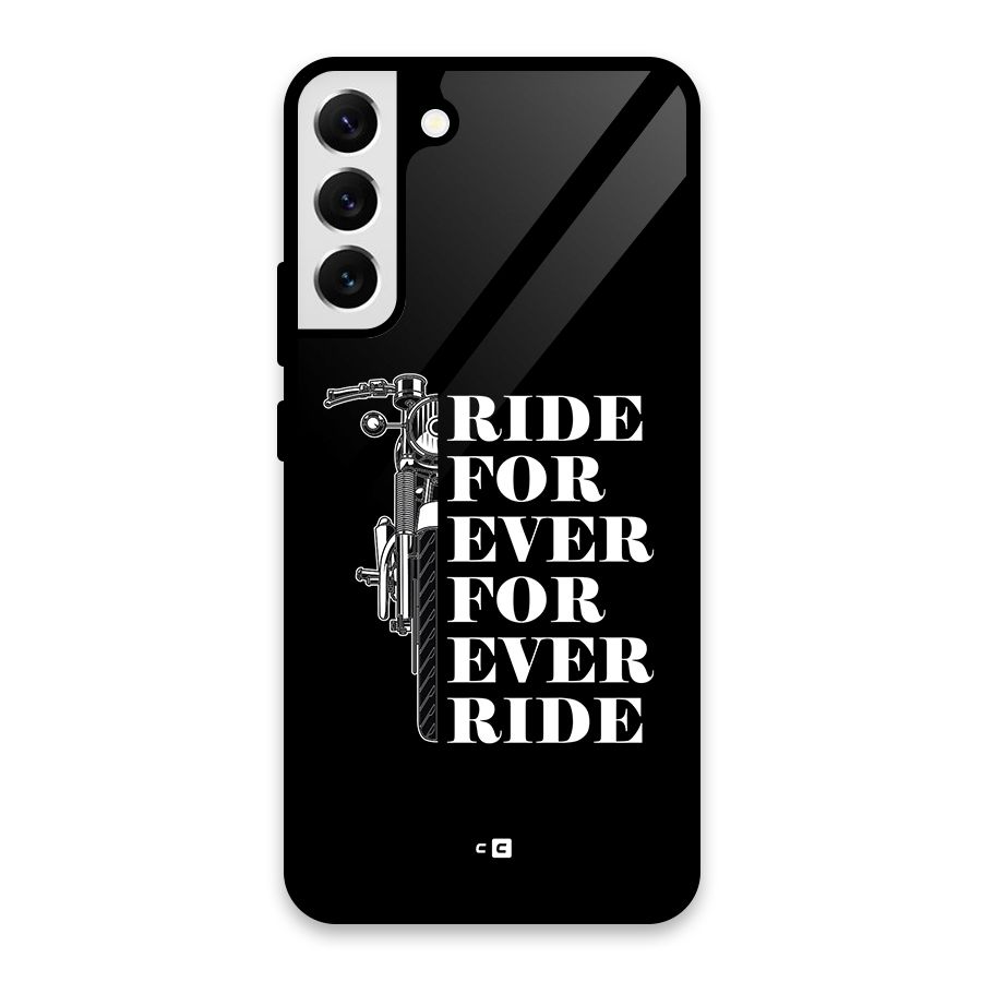 Ride Forever Glass Back Case for Galaxy S22 Plus 5G
