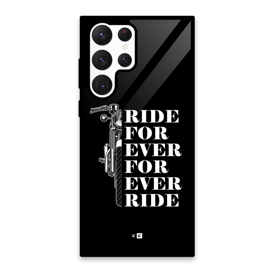 Ride Forever Glass Back Case for Galaxy S22 Ultra 5G