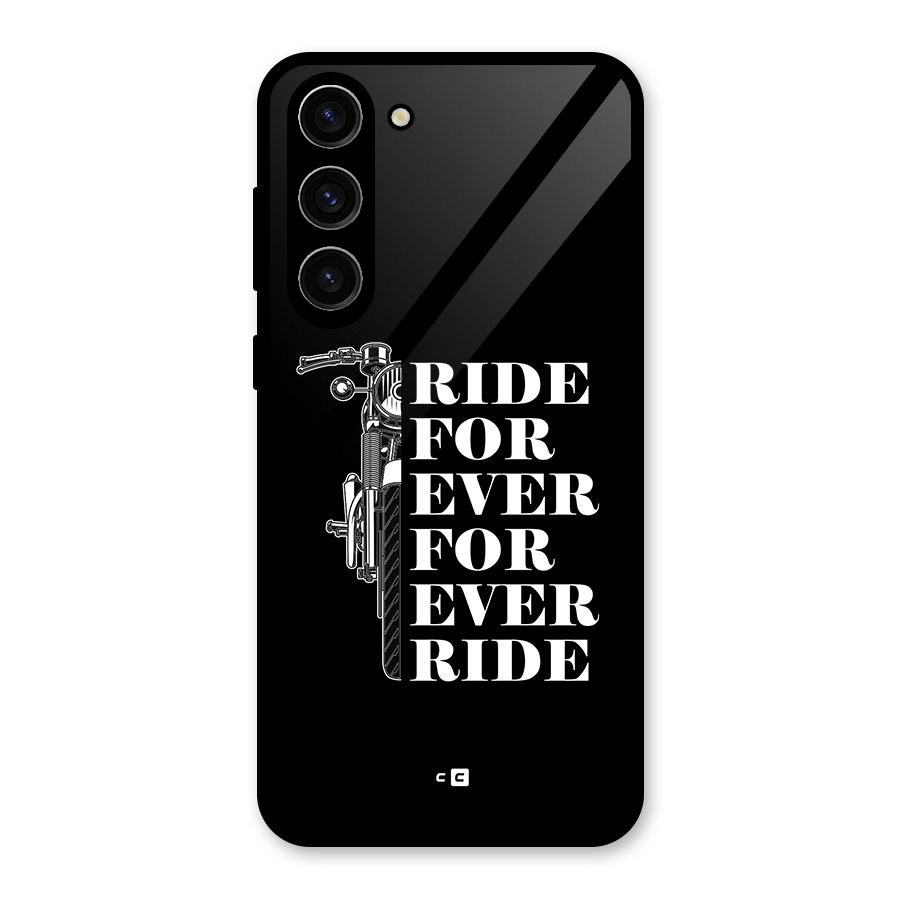 Ride Forever Glass Back Case for Galaxy S23 Plus