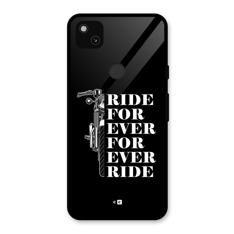 Ride Forever Glass Back Case for Google Pixel 4a