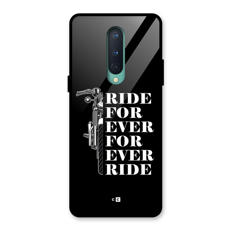 Ride Forever Glass Back Case for OnePlus 8