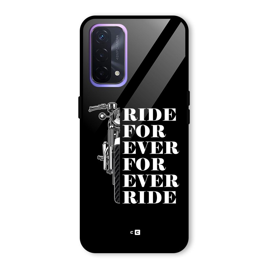 Ride Forever Glass Back Case for Oppo A74 5G
