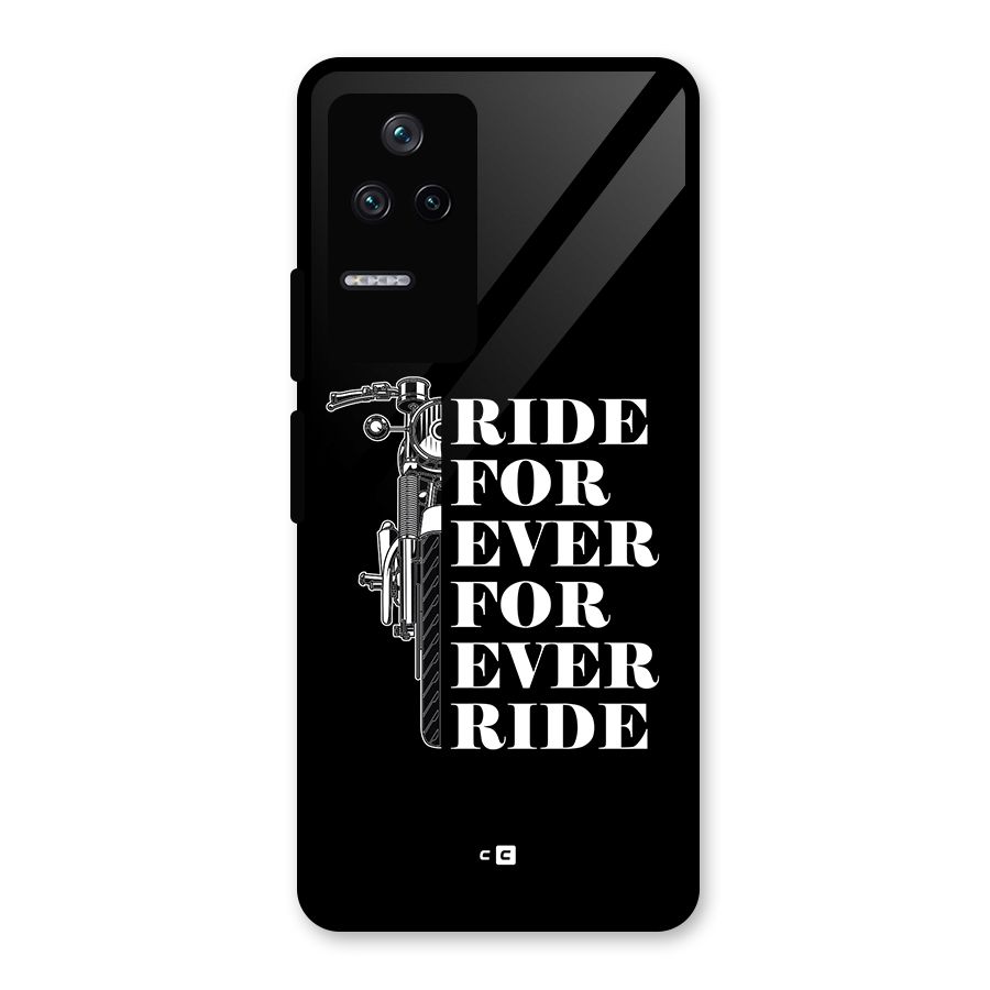 Ride Forever Glass Back Case for Poco F4 5G