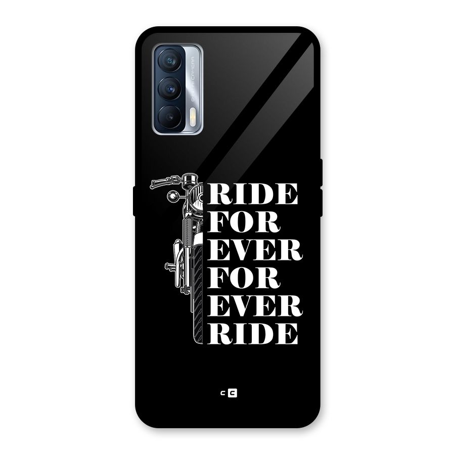 Ride Forever Glass Back Case for Realme X7