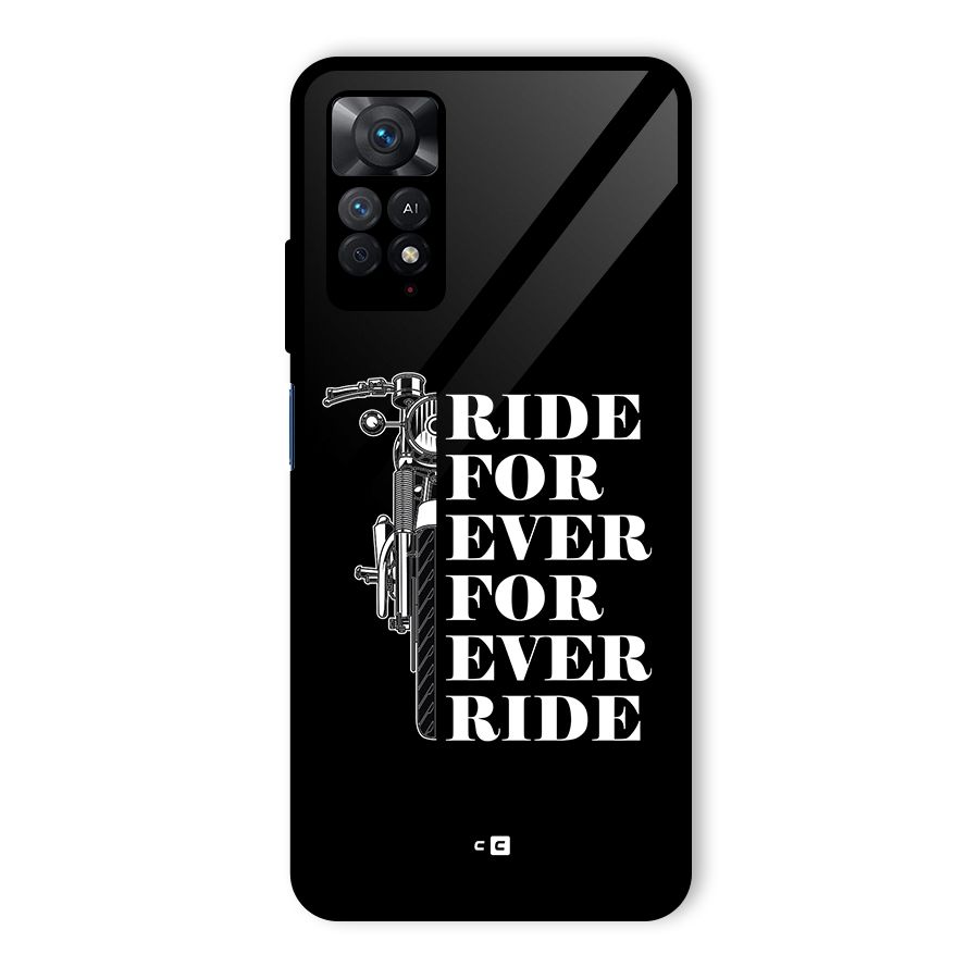 Ride Forever Glass Back Case for Redmi Note 11 Pro