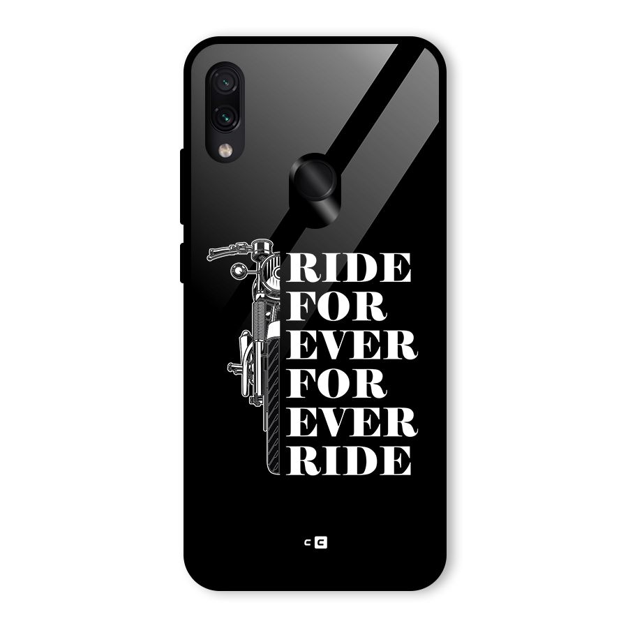 Ride Forever Glass Back Case for Redmi Note 7 Pro