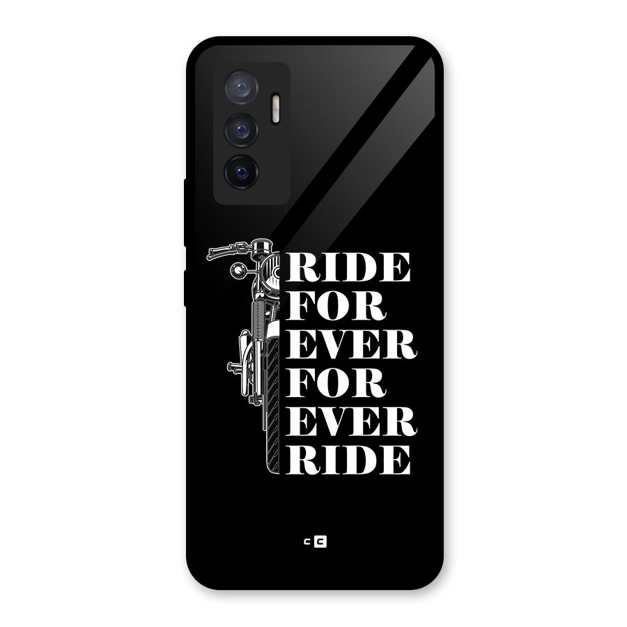 Ride Forever Glass Back Case for Vivo V23e