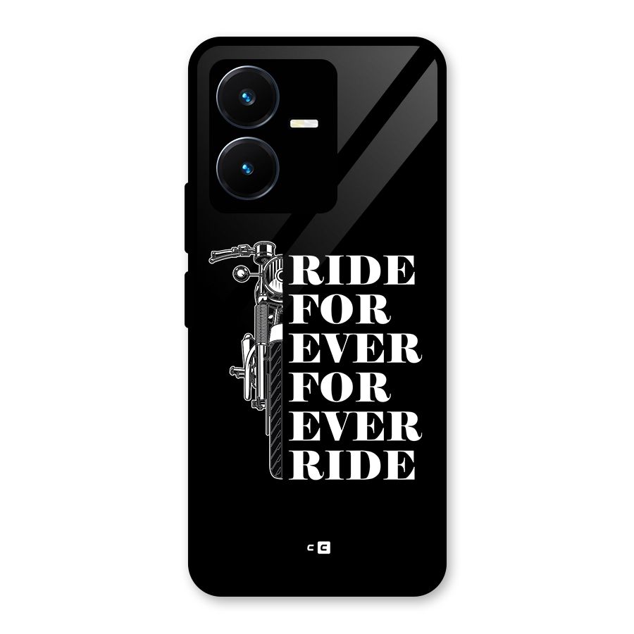 Ride Forever Glass Back Case for Vivo Y22