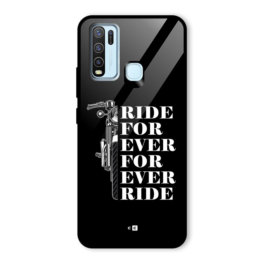 Ride Forever Glass Back Case for Vivo Y30