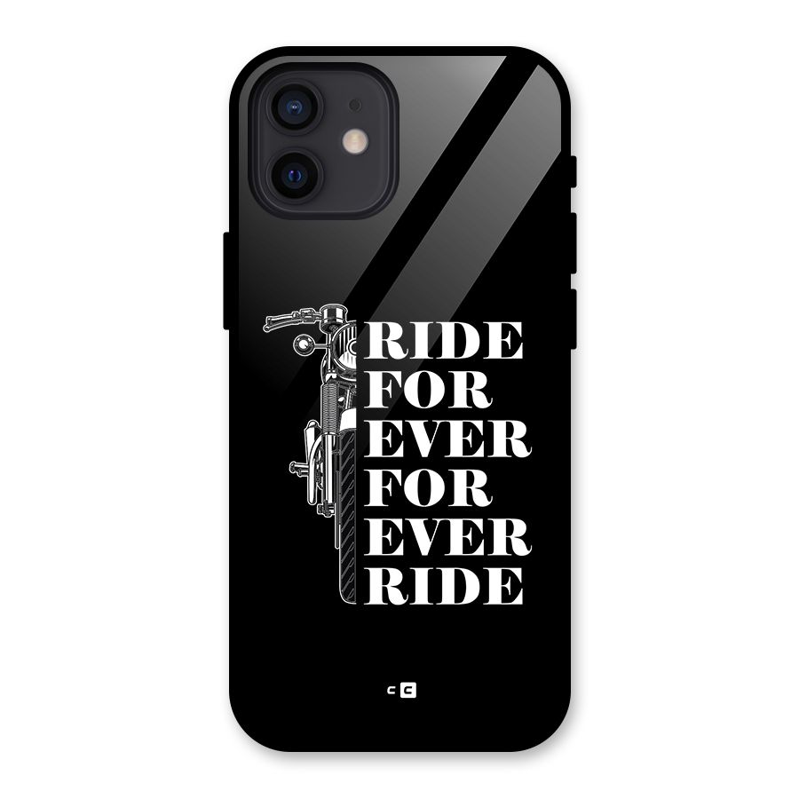 Ride Forever Glass Back Case for iPhone 12
