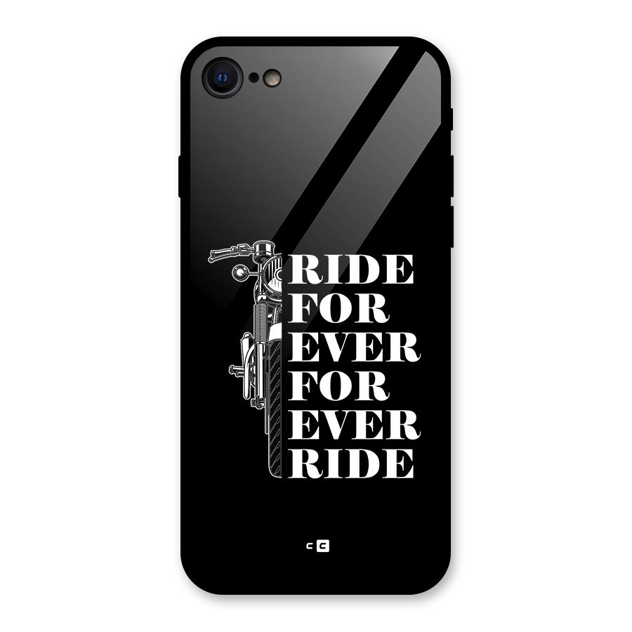 Ride Forever Glass Back Case for iPhone 7
