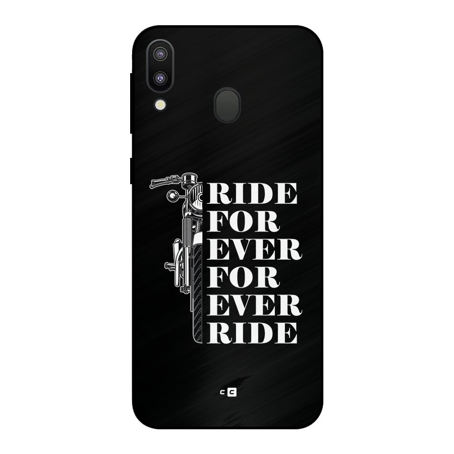 Ride Forever Metal Back Case for Galaxy M20