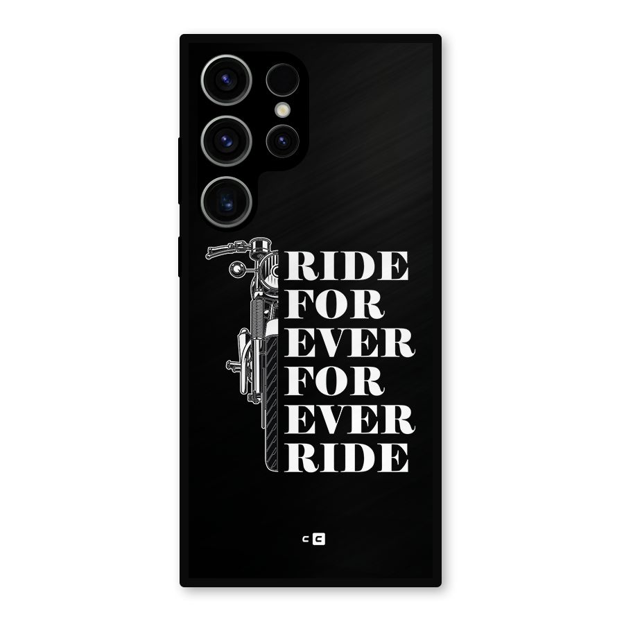 Ride Forever Metal Back Case for Galaxy S23 Ultra