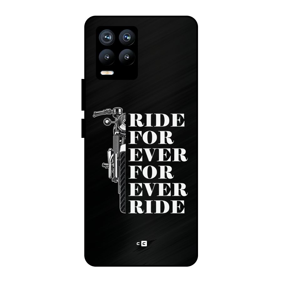 Ride Forever Metal Back Case for Realme 8 Pro