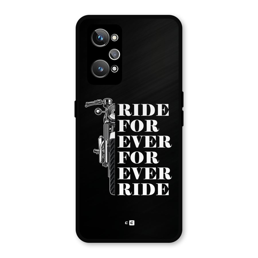 Ride Forever Metal Back Case for Realme GT Neo2