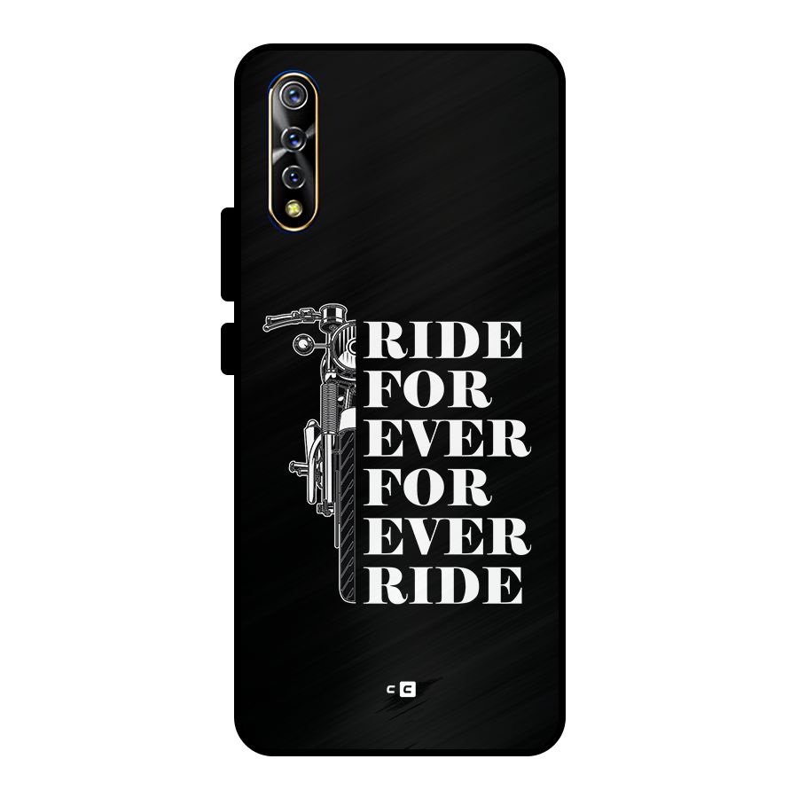 Ride Forever Metal Back Case for Vivo S1