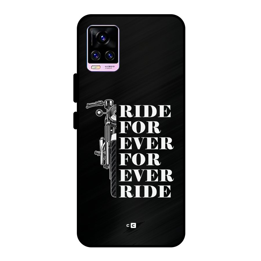 Ride Forever Metal Back Case for Vivo V20 Pro