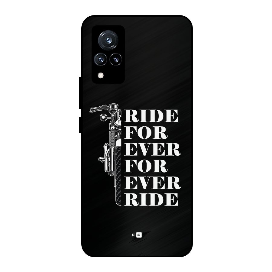 Ride Forever Metal Back Case for Vivo V21 5G