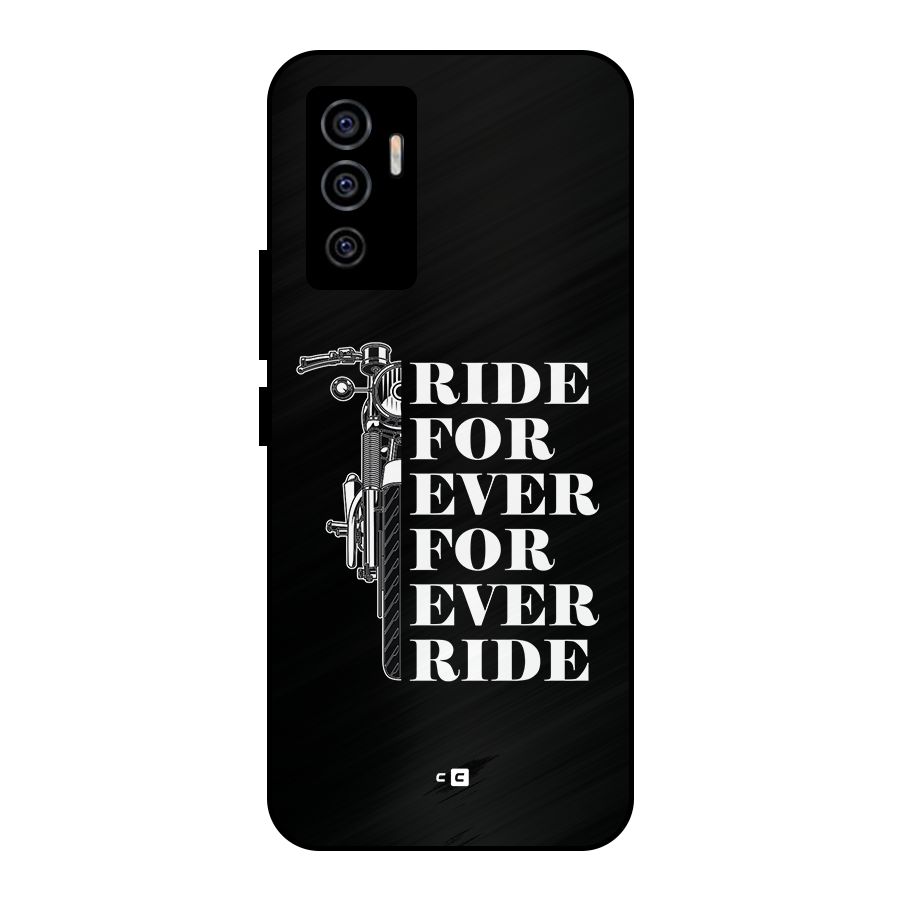Ride Forever Metal Back Case for Vivo V23e