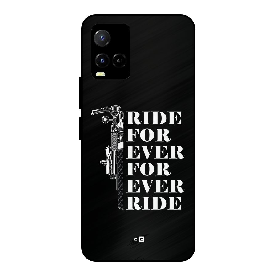 Ride Forever Metal Back Case for Vivo Y21