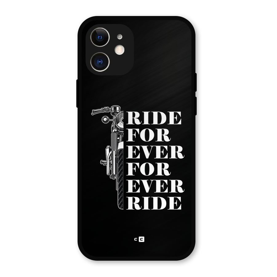 Ride Forever Metal Back Case for iPhone 12