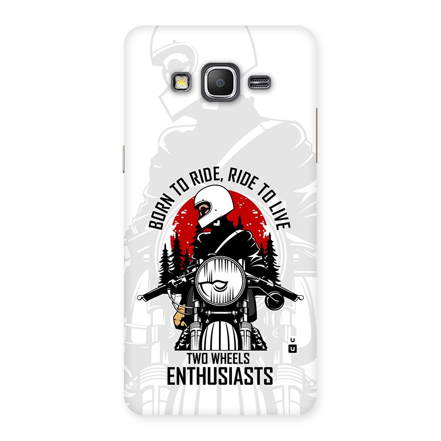 Ride To Live Back Case for Galaxy Grand Prime