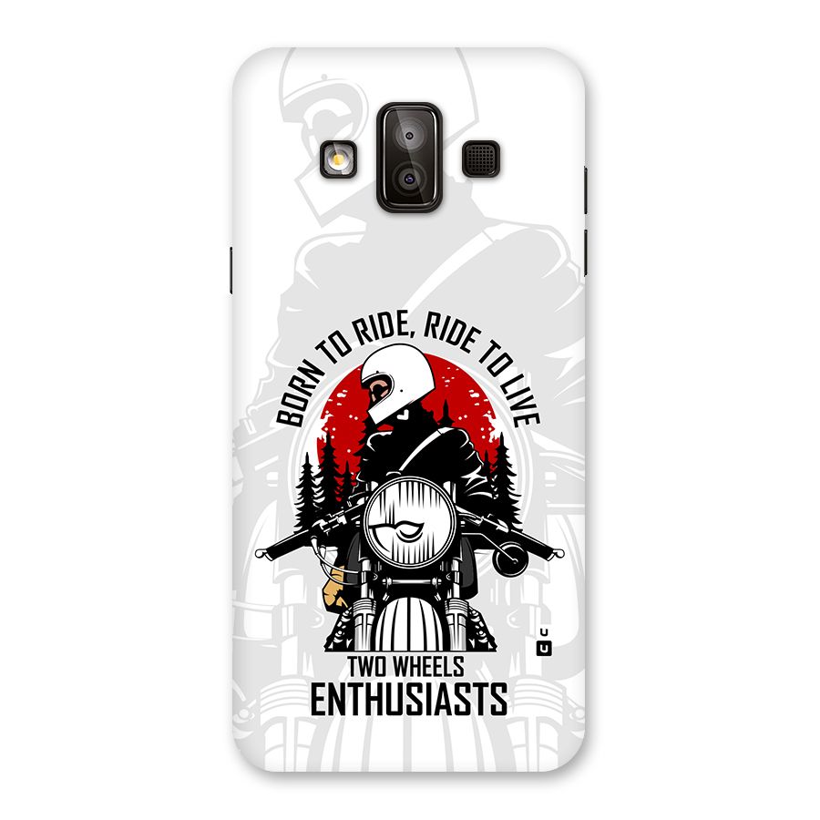 Ride To Live Back Case for Galaxy J7 Duo