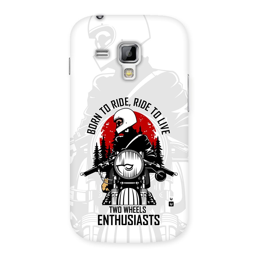 Ride To Live Back Case for Galaxy S Duos