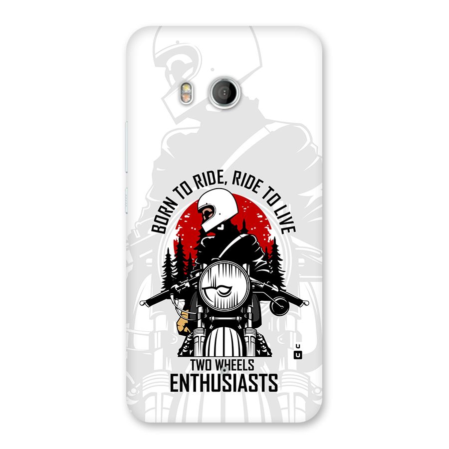 Ride To Live Back Case for HTC U11
