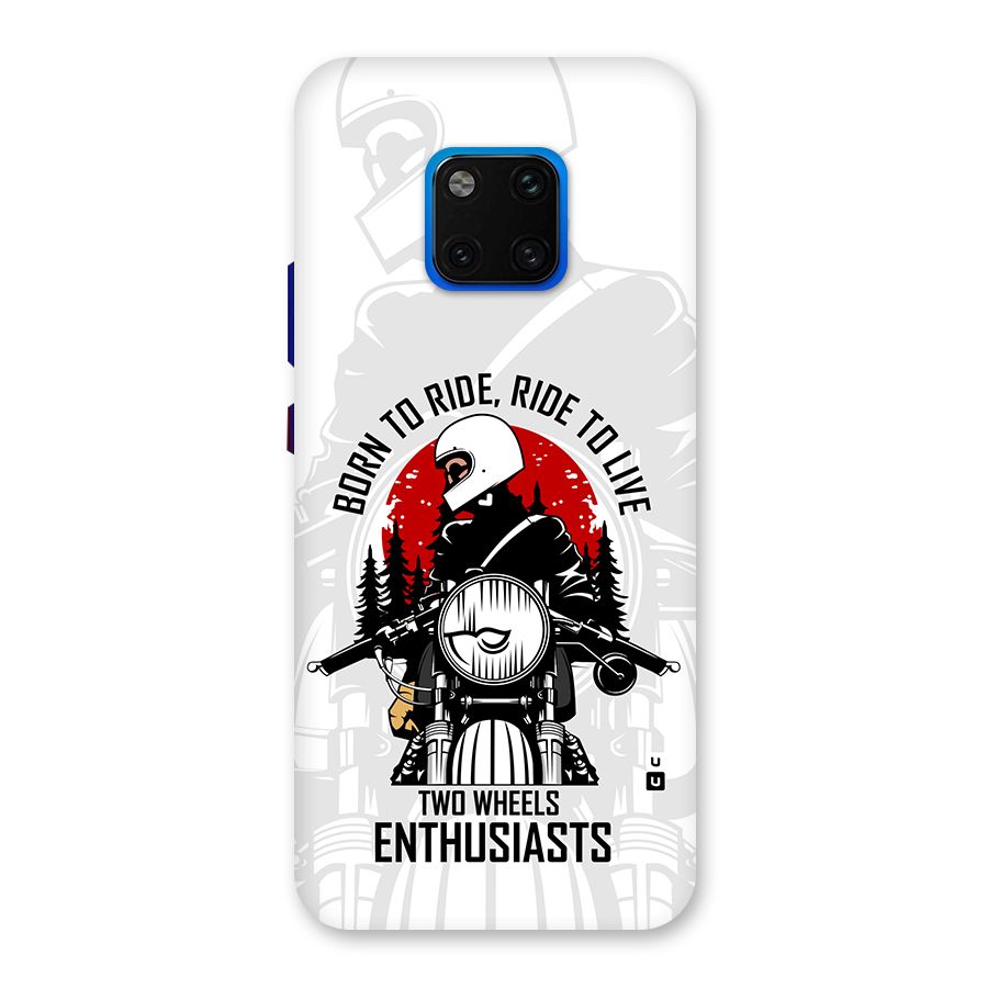 Ride To Live Back Case for Huawei Mate 20 Pro