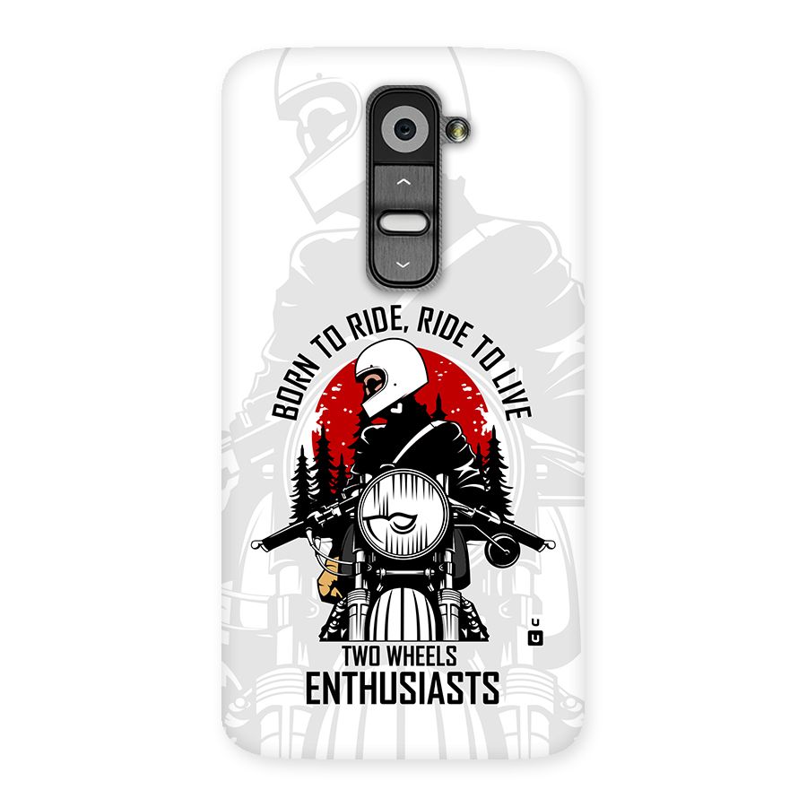 Ride To Live Back Case for LG G2