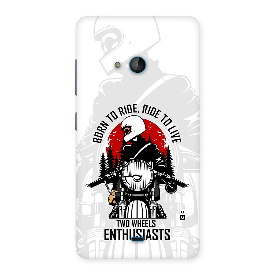 Ride To Live Back Case for Lumia 540