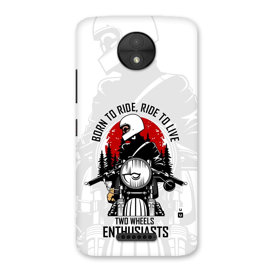 Ride To Live Back Case for Moto C