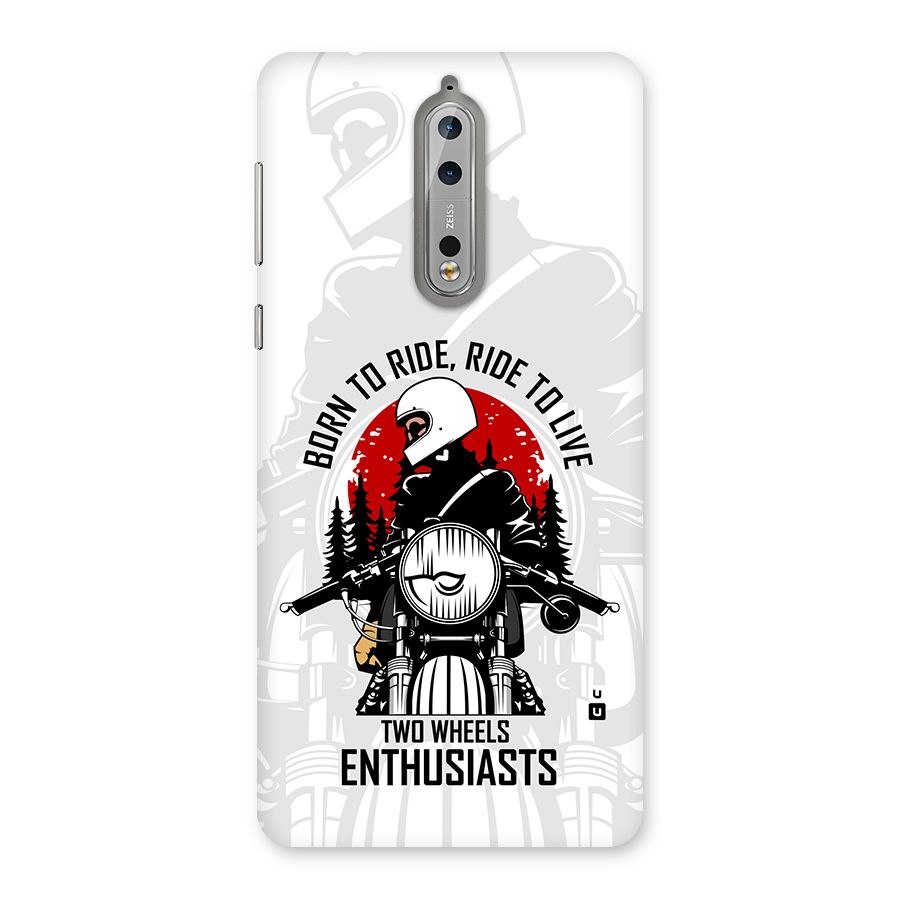 Ride To Live Back Case for Nokia 8