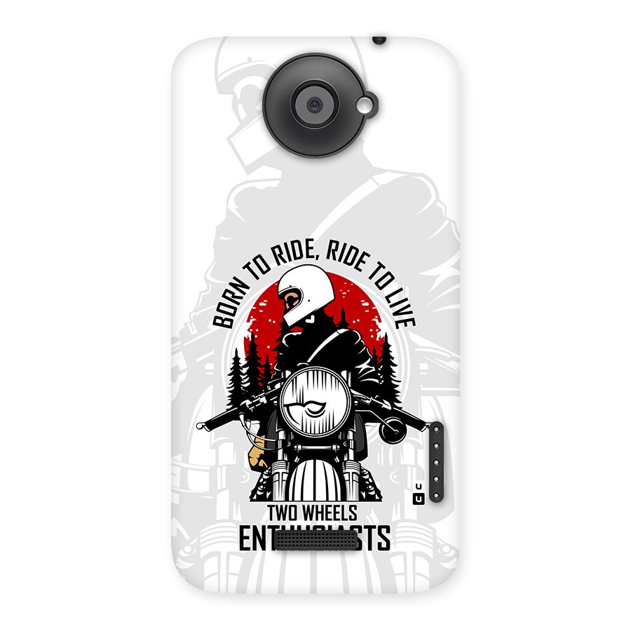 Ride To Live Back Case for One X