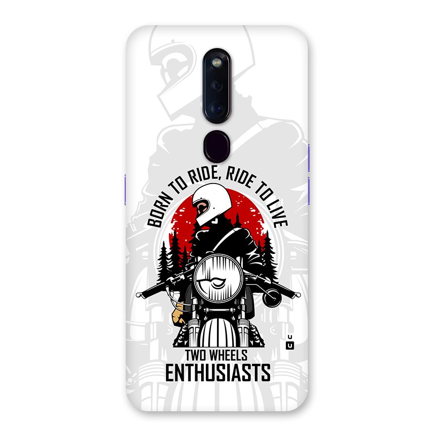 Ride To Live Back Case for Oppo F11 Pro